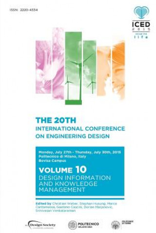 Книга Proceedings of the 20th International Conference on Engineering Design (ICED 15) Volume 10 Marco Cantamessa