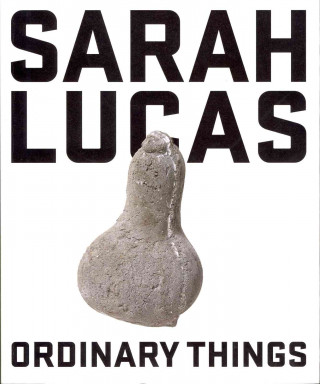 Könyv Sarah Lucas 