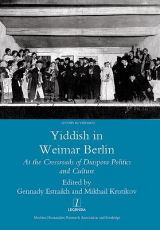 Carte Yiddish in Weimar Berlin Gennady Estraikh