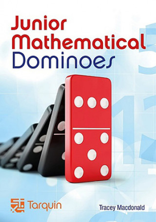 Könyv Junior Mathematical Dominoes: Activities for 8-11 Years Tracey MacDonald
