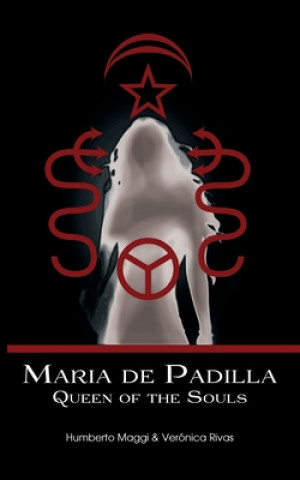 Kniha Maria de Padilla Veronica Rivas