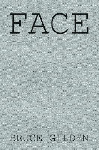 Kniha Face Bruce Gilden