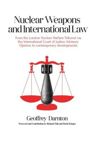 Carte Nuclear Weapons and International Law Geoffrey Darnton