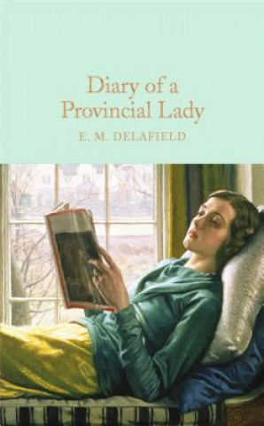 Könyv Diary of a Provincial Lady E. M. Delafield