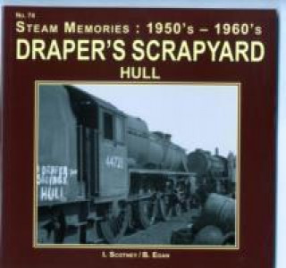 Książka Steam Memories Draper's Scrapyard Hull I SCOTNEY