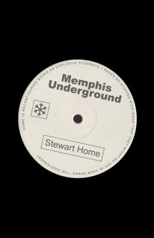 Книга Memphis Underground Stewart Home