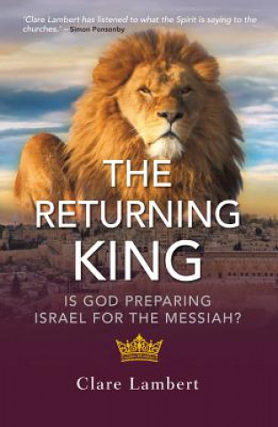 Knjiga Returning King Clare Lambert