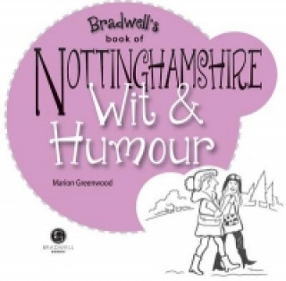 Buch Nottinghamshire Wit & Humour Marion Greenwood