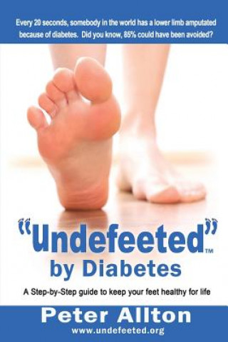 Книга "Undefeeted" by Diabetes Peter Allton