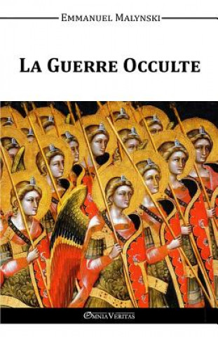 Kniha Guerre Occulte Emmanuel Malynski
