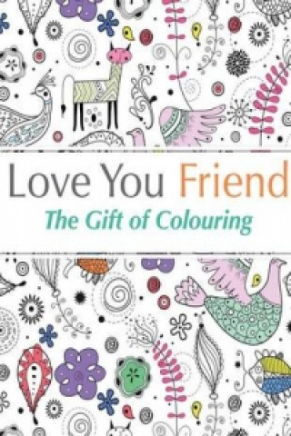 Kniha Love You Friend Christina Rose