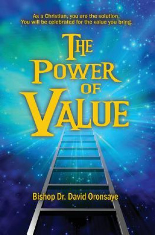 Książka Power of Value Bishop Dr David Oronsaye