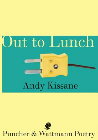 Kniha Out to Lunch Andy Kissane