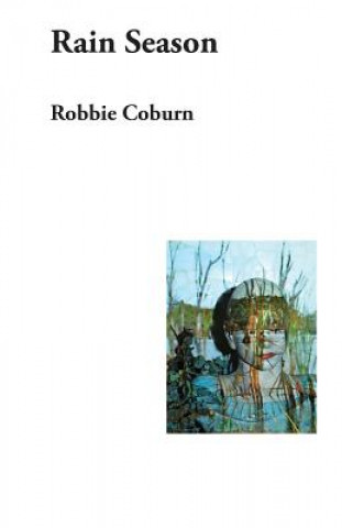 Libro Rain Season Robbie Coburn