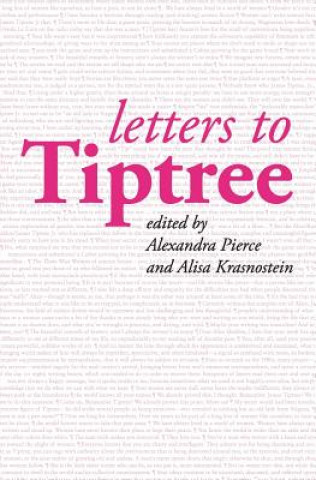 Kniha Letters to Tiptree ALEXANDRA PIERCE