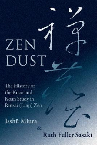 Kniha Zen Dust Issh Miura