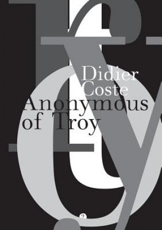 Carte Anonymous of Troy Didier Coste