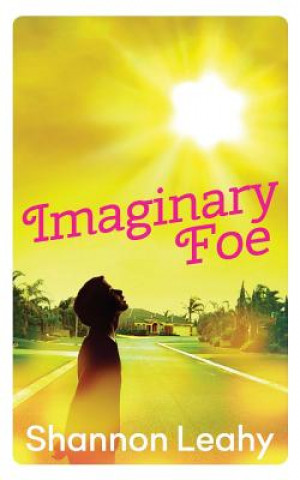 Kniha Imaginary Foe Shannon Leahy