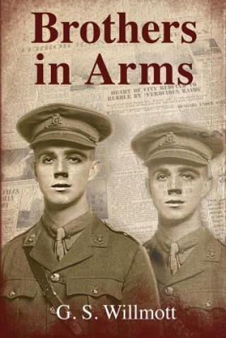Carte Brothers in Arms G S Willmott