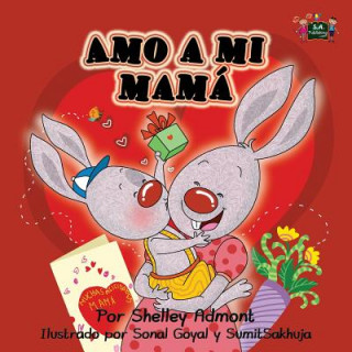 Książka Amo a mi mama Shelley Admont