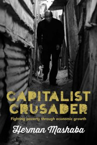 Книга Capitalist crusader Herman Mashaba