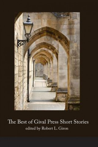 Book Best of Gival Press Short Stories Robert L. Giron