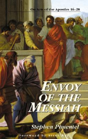 Книга Envoy of the Messiah Stephen Pimentel