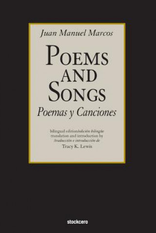 Livre Poemas y Canciones / Poems and songs Juan Manuel Marcos