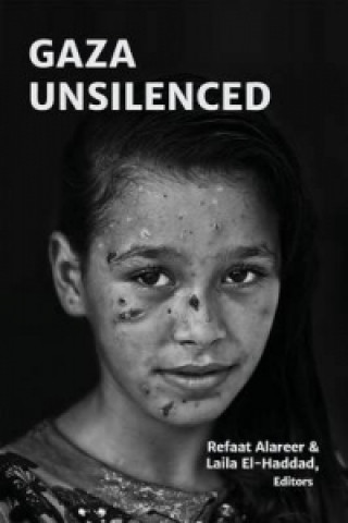 Könyv Gaza Unsilenced Refaat Alareer