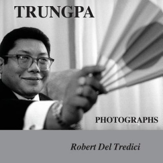 Libro Trungpa Photographs Robert Del Tredici