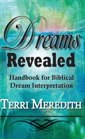 Kniha Dreams Revealed Terri Meredith