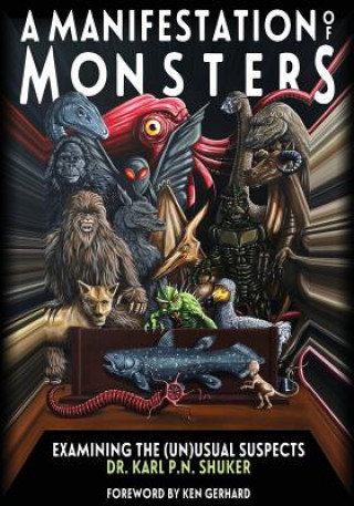 Kniha Manifestation Of Monsters Karl P N Shuker
