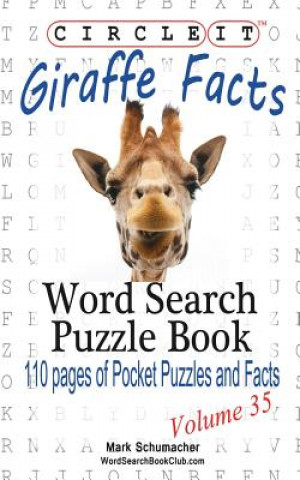 Książka Circle It, Giraffe Facts, Word Search, Puzzle Book Maria Schumacher