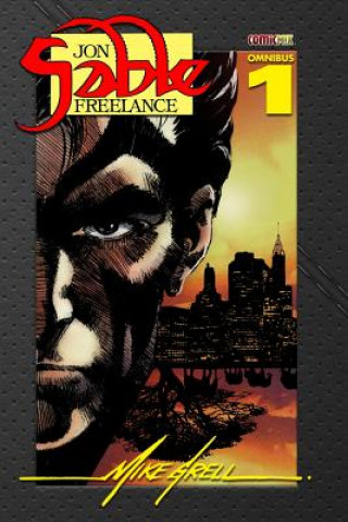 Kniha Jon Sable Freelance Omnibus 1 Mike Grell