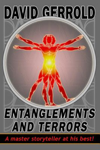 Kniha Entanglements And Terrors David Gerrold