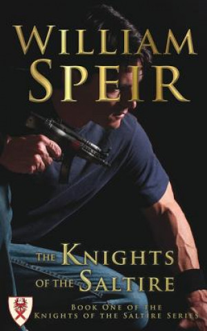 Kniha Knights of the Saltire William Speir