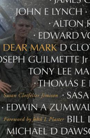 Knjiga Dear Mark Susan Clotfelter Jimison