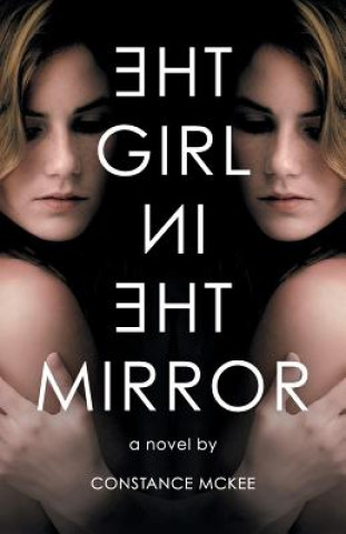 Kniha Girl in the Mirror Constance McKee