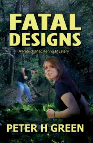 Buch Fatal Designs Peter H Green