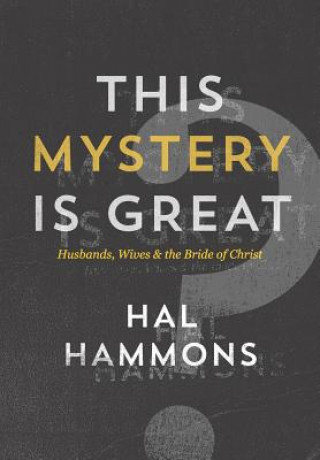 Kniha This Mystery Is Great Hal Hammons