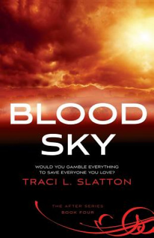 Kniha Blood Sky Traci L Slatton