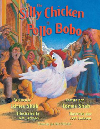 Książka Silly Chicken -- El Pollo Bobo Idries Shah