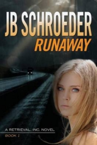 Kniha Runaway Jb Schroeder
