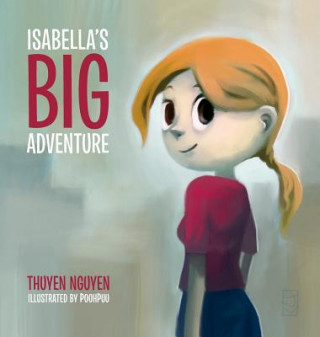 Buch Isabella's Big Adventure Thuyen Nguyen