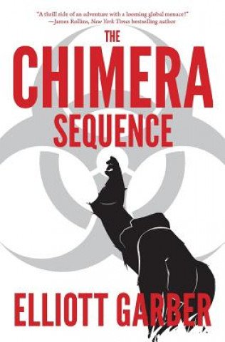 Kniha Chimera Sequence Elliott Garber