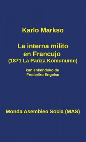 Kniha La interna milito en Francujo (1871) Karlo Markso