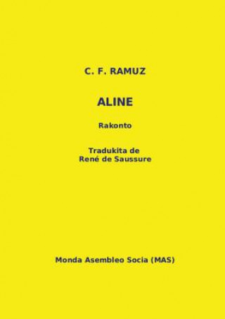 Kniha Aline Charles Ferdinand Ramuz