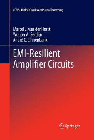 Carte EMI-Resilient Amplifier Circuits Marcel J Van Der Horst