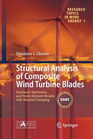 Książka Structural Analysis of Composite Wind Turbine Blades Dimitris I Chortis