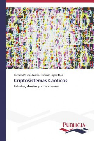 Knjiga Criptosistemas Caoticos Pellicer-Lostao Carmen